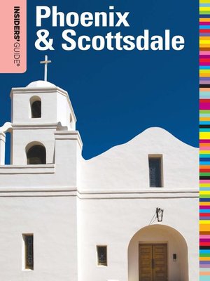 cover image of Insiders' Guide&#174; to Phoenix & Scottsdale